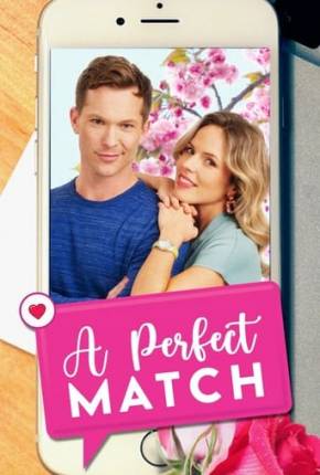 Um Romance Perfeito - A Perfect Match Torrent Download