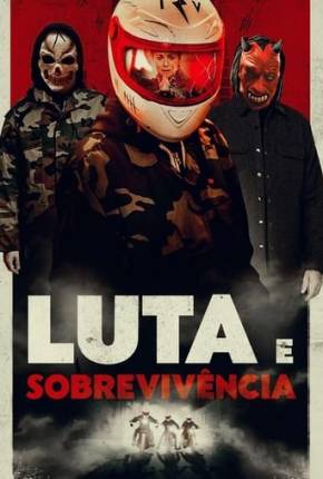 Luta e Sobrevivência Torrent Download