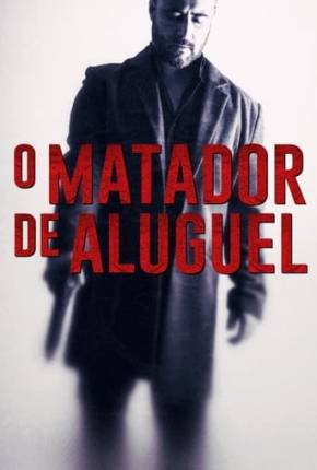 O Matador de Aluguel Torrent Download