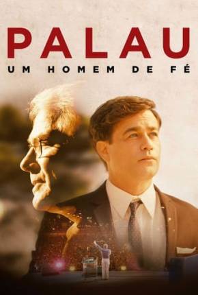 Palau - Um Homem de Fé Download