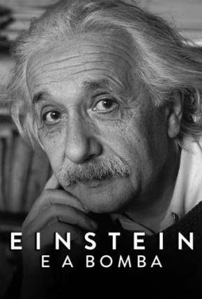 Einstein e a Bomba Download
