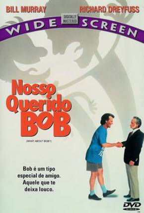 Nosso Querido Bob / What About Bob  Download