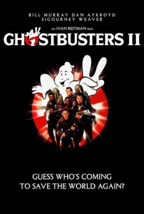 Os Caça-Fantasmas 2 / Ghostbusters II 1080P Download