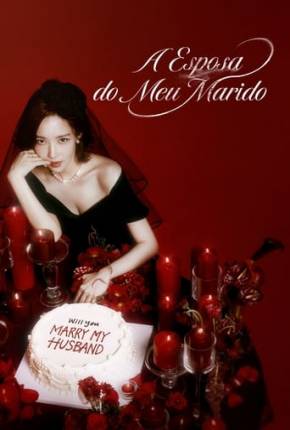 A Esposa do Meu Marido - 1ª Temporada Torrent Download