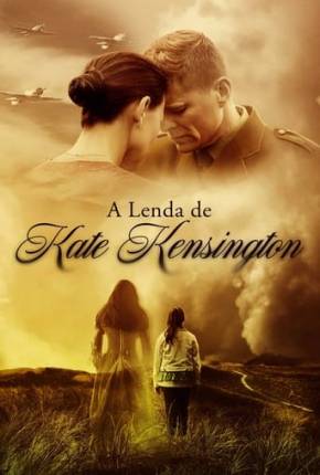 A Lenda de Kate Kensington Download