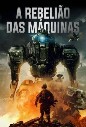 A Rebelião das Máquinas Torrent Download