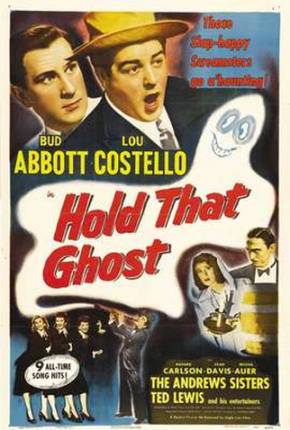 Abbott e Costello - Agarra-me Esse Fantasma / Hold That Ghost  Download