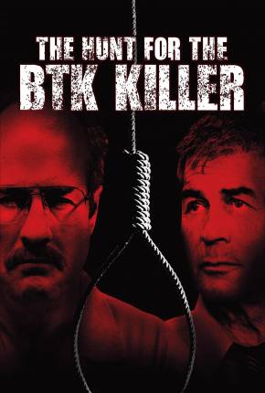 Caçada ao Assassino BTK / The Hunt for the BTK Killer  Download