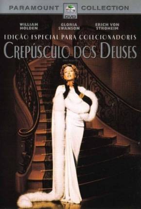 Crepúsculo dos Deuses / Sunset Blvd.  Download