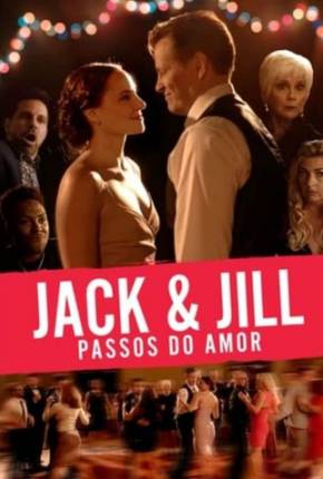 Jack Jill - Nos Passos do Amor Torrent Download