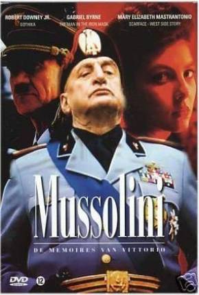 Mussolini - A História Não Contada / Mussolini: The Untold Story  Download