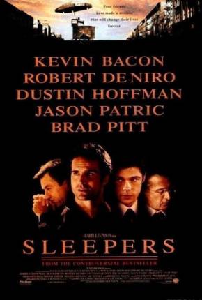 Sleepers - A Vingança Adormecida / Sleepers  Download