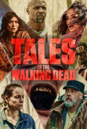 Tales of the Walking Dead - 1ª Temporada Torrent Download