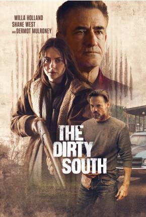 The Dirty South Torrent Download