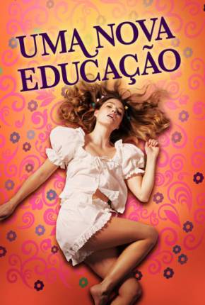 Uma Nova Educação Torrent Download