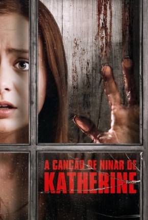 A Canção de Ninar de Katherine Torrent Download