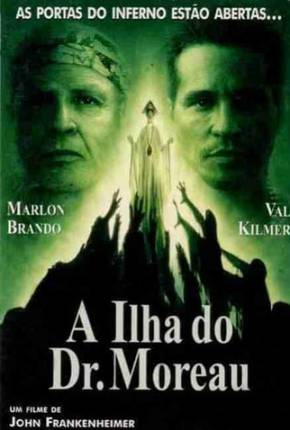 A Ilha do Dr. Moreau / The Island of Dr. Moreau  Download