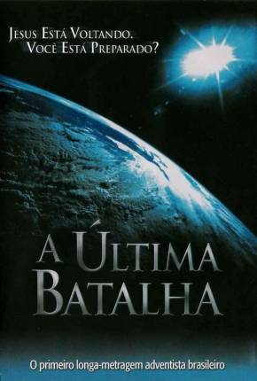 A Última Batalha HD  Download