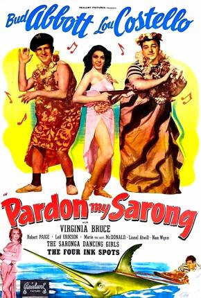 Dois Caraduras de Sorte / Pardon My Sarong  Download