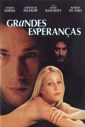 Grandes Esperanças / Great Expectations  Download