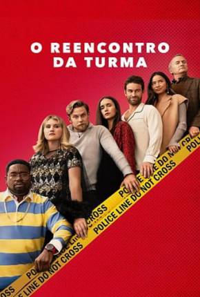 O Reencontro da Turma Torrent Download