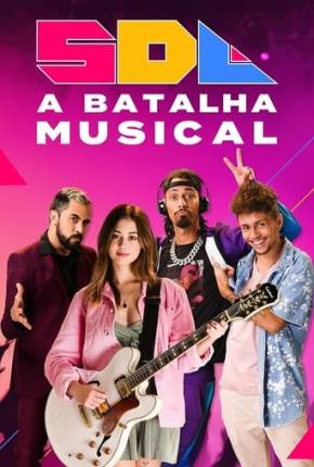 SDL A Batalha Musical Torrent Download