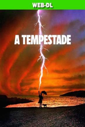 A Tempestade / Tempest  Download