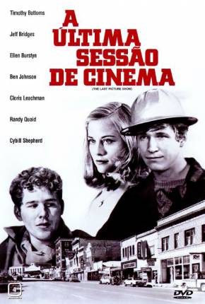 A Última Sessão de Cinema / The Last Picture Show Download