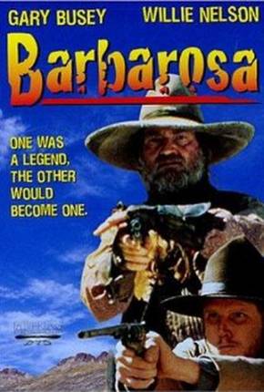 Barbarosa (DVD-RIP)  Download