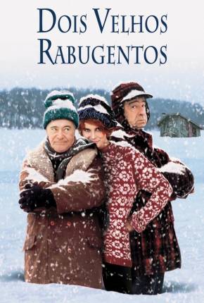 Dois Velhos Rabugentos / Grumpy Old Men  Download