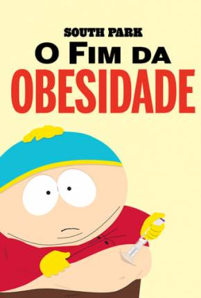 South Park - O Fim da Obesidade Torrent Download