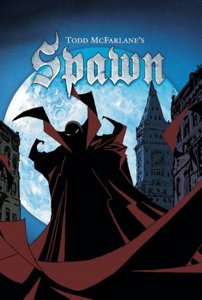 Spawn - O Soldado do Inferno - 1ª Temporada Legendada Download