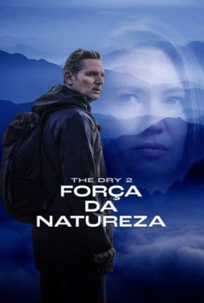 The Dry 2 - Força da Natureza - Legendado Download