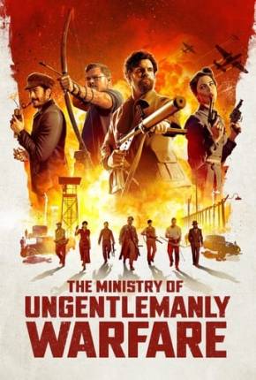 The Ministry of Ungentlemanly Warfare - FAN DUB Torrent Download