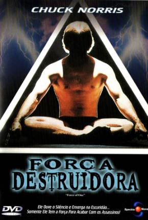 Força Destruidora / A Force of One Download