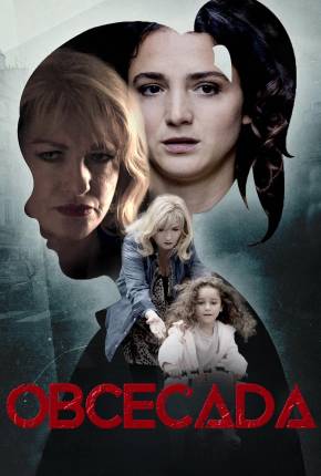 Obcecada Torrent Download