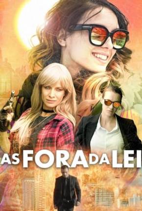 As Fora da Lei Torrent Download