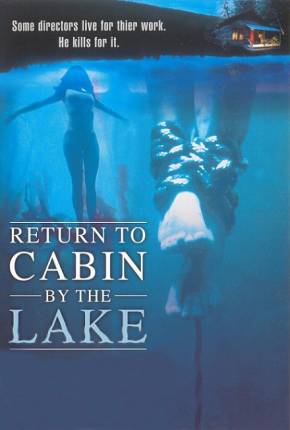 De Volta ao Lago da Morte / Return to Cabin by the Lake Download