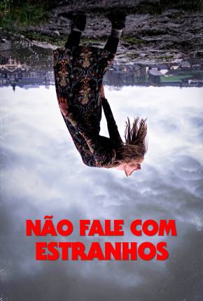 Não Fale com Estranhos Torrent Download