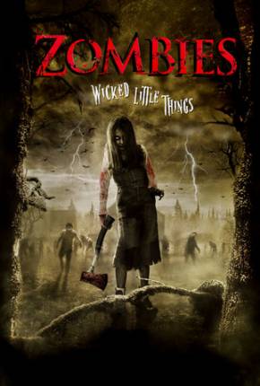 Zombies / Wicked Little Things  Download