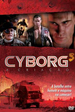 Cyborg 3 - A Criação / Cyborg 3: The Recycler  Download