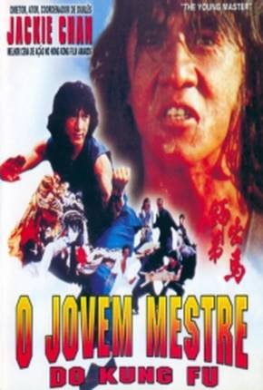 O Jovem Mestre do Kung Fu / Shi di chu ma  Download