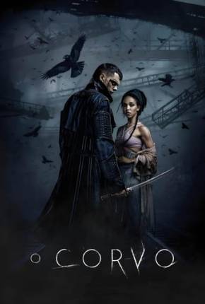 O Corvo - The Crow Download