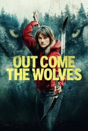 Out Come the Wolves - Legendado e Dublado Download