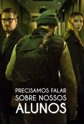 Precisamos Falar Sobre Nossos Alunos Torrent Download