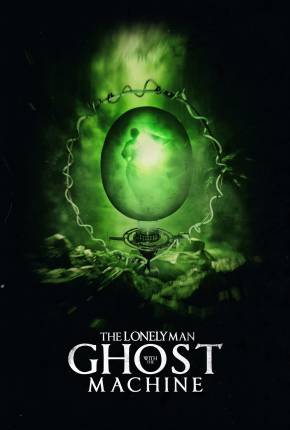 The Lonely Man With The Ghost Machine - Legendado e Dublado Download