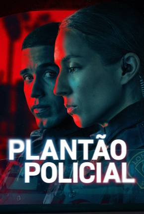 Plantão Policial - 1ª Temporada Download